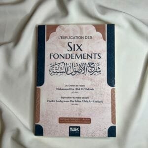 L’explication des SIX FONDEMENTS – Éditions  Kataba