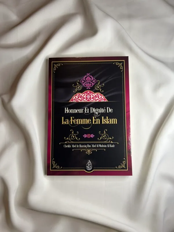 Honneur et Dignité de la Femme en Islam - Ibn Badis