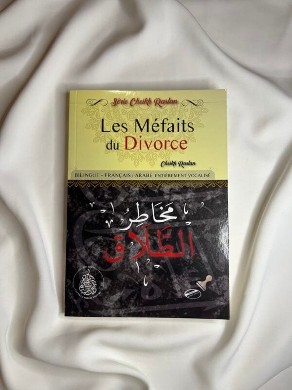 Les Méfaits du Divorce - Éditions Les pieux prédécesseurs