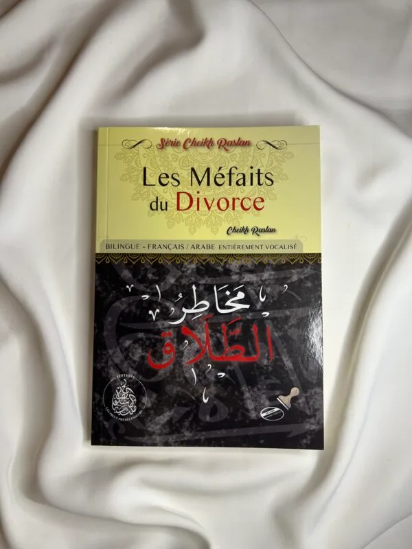 Les Méfaits du Divorce - Éditions Les pieux prédécesseurs