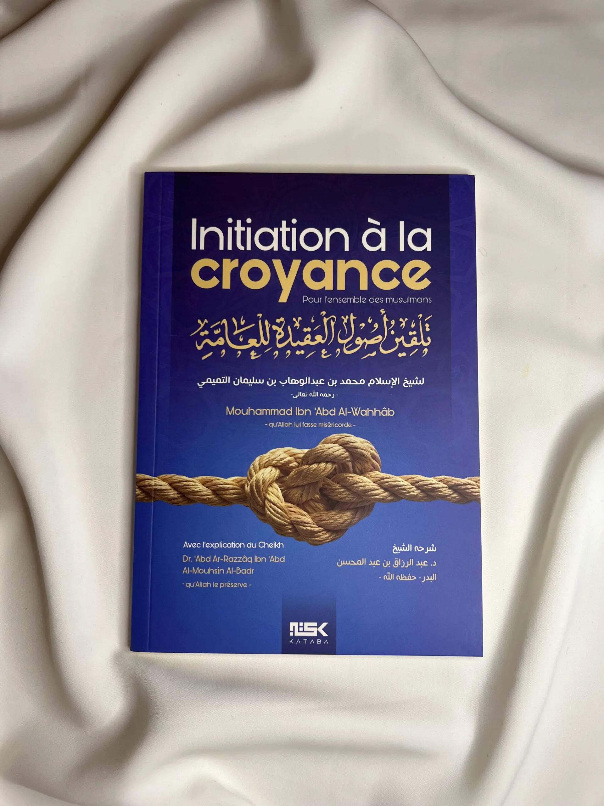 Initiation à la croyance pour l'ensemble des musulmans - Éditions Kataba